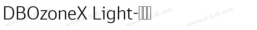 DBOzoneX Light字体转换